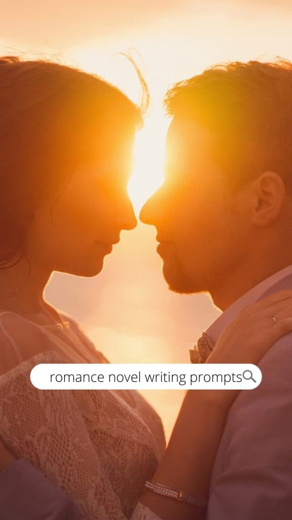 A man and woman embracing on a beach, backlit by the sun. The words romance novel writing prompts appear in a search bar below their faces.