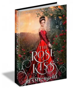 A 3D cover of The Rose Kiss by Esme Rome, showing a girl in a red dress looking down.